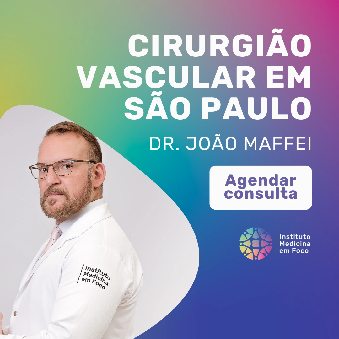 Agende sua consulta com o Dr. João Maffei, Cirurgião Vascular em São Paulo, para tratar suas varizes