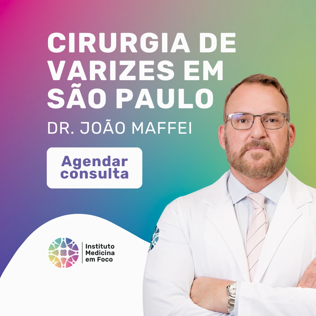 Conheça o Dr. João Maffei e marque sua consulta com cirurgião vascular para realizar a sua cirurgia de varizes
