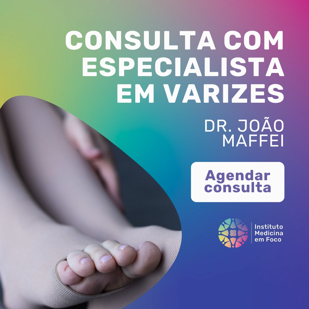 Agende sua consulta com o especialista em varizes Dr. João Maffei, Cirurgião Vascular e Angiologista, para cuidar da sua saúde vascular